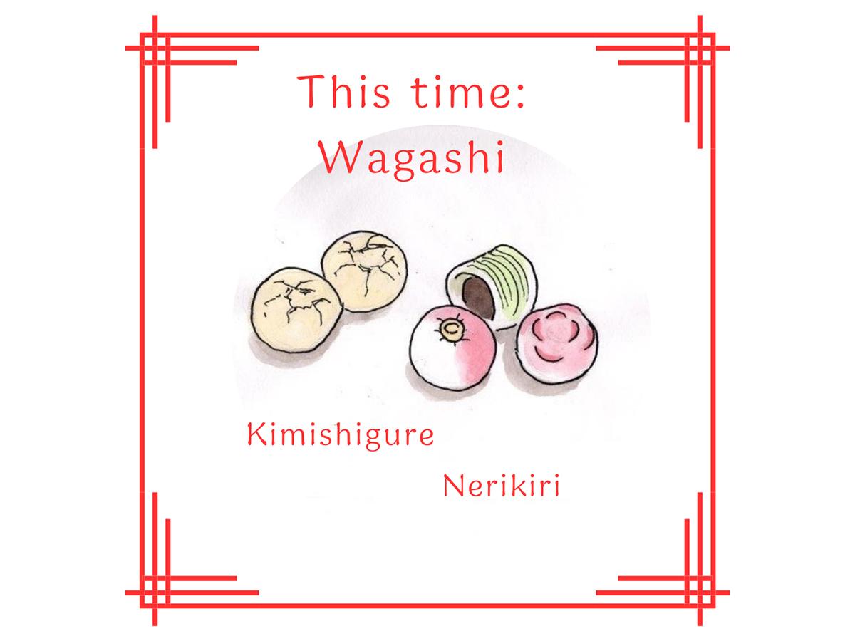 Experience Japanese Culture Firsthand  ≪Wagashi　Experience　– Traditional Japanese Sweets- ≫